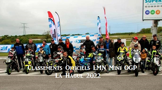 Les Résultats Officiels LMN Mini OGP La Hague 2022 sont en ligne !