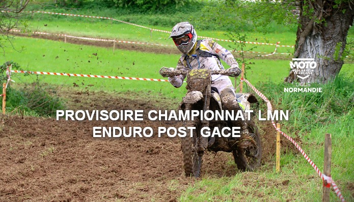 Classements Provisoire Championnat Enduro LMN Post Gacé en Ligne !