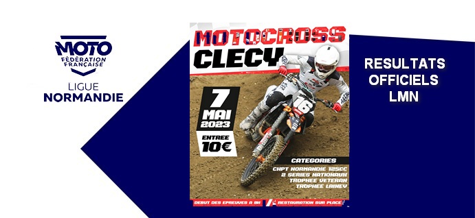 Classements Officiels LMN Moto Cross de Clecy 2023 en ligne !