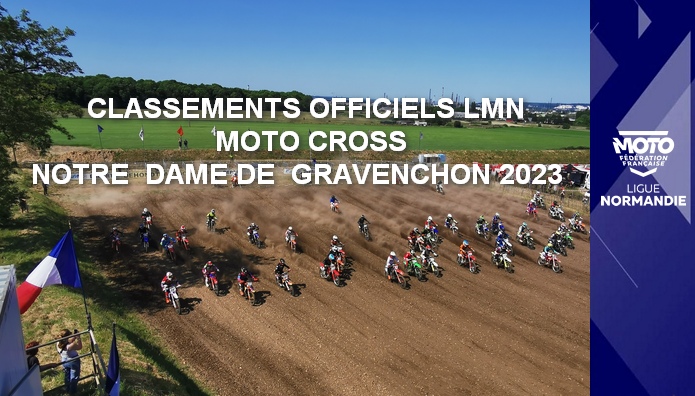Classements Officiels LMN Moto Cross Notre Dame de Gravenchon en ligne !