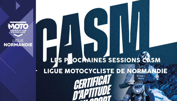 Les sessions CASM à venir en Normandie !