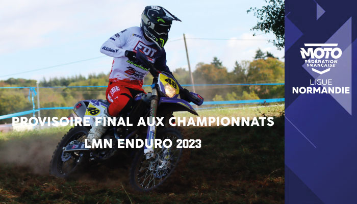 Classements Championnat Final LMN Enduro en ligne !
