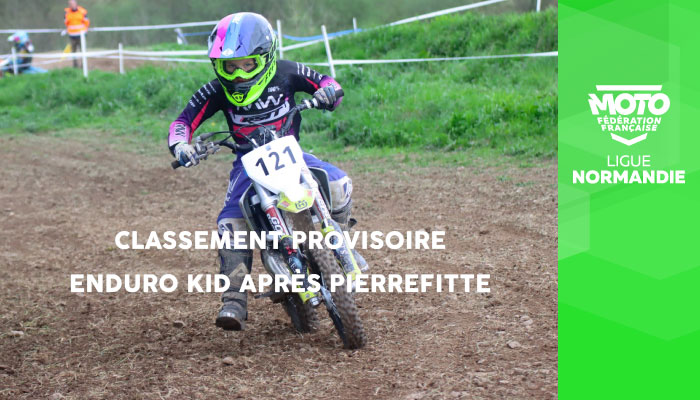 Enduro Kid | Classement provisoire après l’épreuve de Pierrefitte en Cinglais