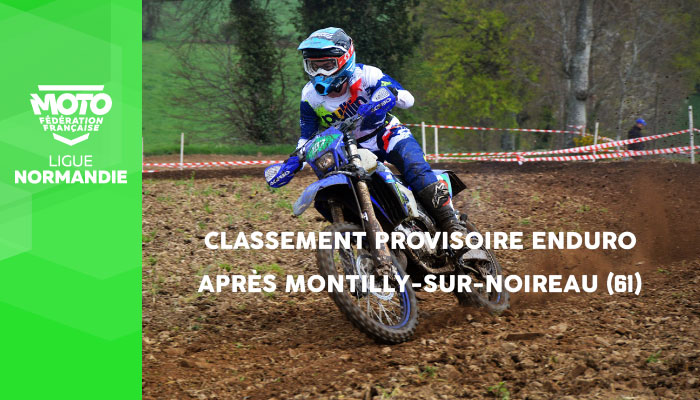 Enduro | Classement provisoire après l’épreuve de Montilly-sur-Noireau