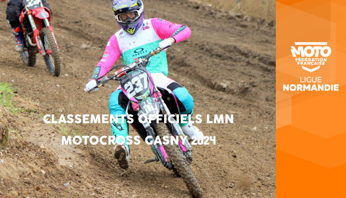 Motocross | Classements Officiels LMN Gasny 2024 en ligne !