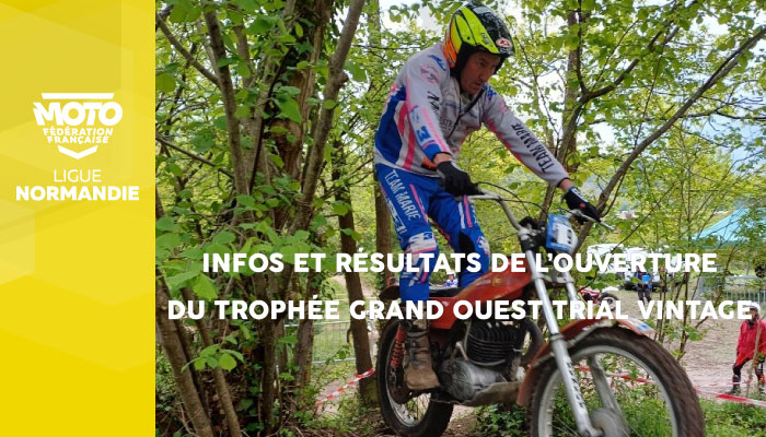 Trial | Infos et Résultats de l’épreuve de Romilly sur Andelle, ouverture du trophée grand ouest trial vintage !