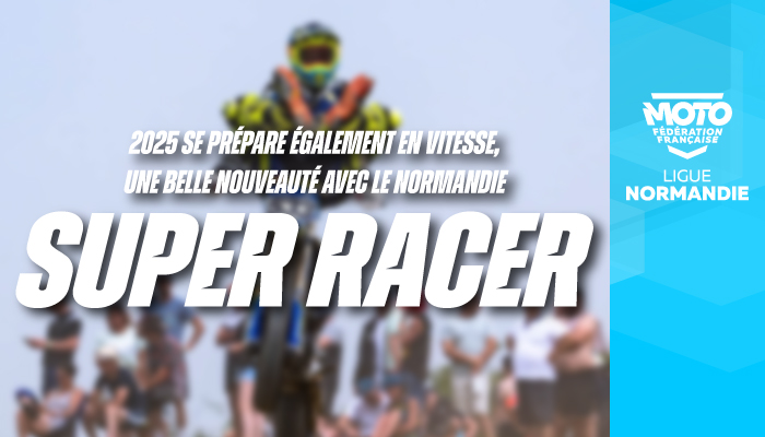 Vitesse | Le Normandie Super Racer, une nouveauté pour la saison 2025 !