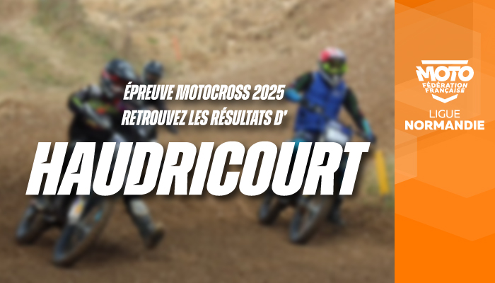 Motocross | Résultats de l’épreuve d’Haudricourt !