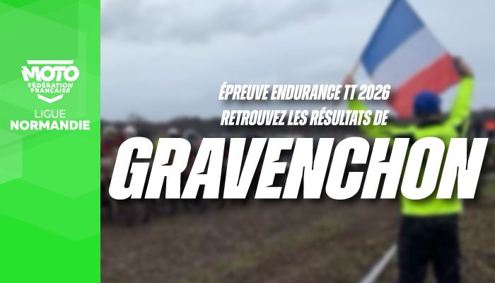 Endurance TT | Résultats de l’épreuve de Notre-Dame-de-Gravenchon !