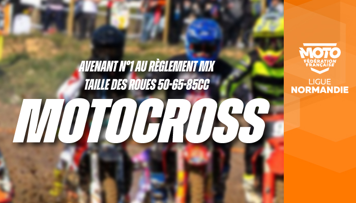 Motocross | Avenant n°1 du Règlement Motocross 2026, qui concerne les Espoirs 50-65-85cc !