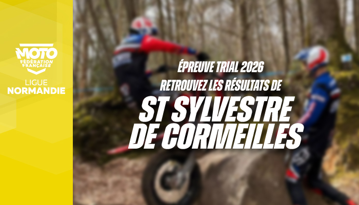 Trial | Compte rendu, résultats et provisoire après St Sylvestre de Cormeilles !