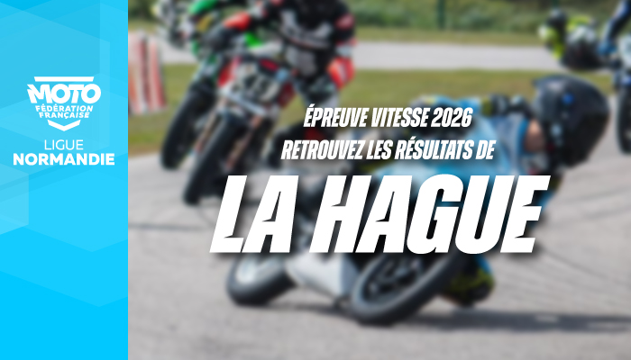 Vitesse | Résultats de l’épreuve OGP de La Hague !