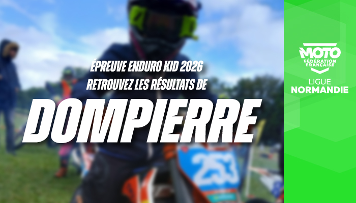 Enduro Kid | Résultats de l’épreuve de Dompierre (à venir) !