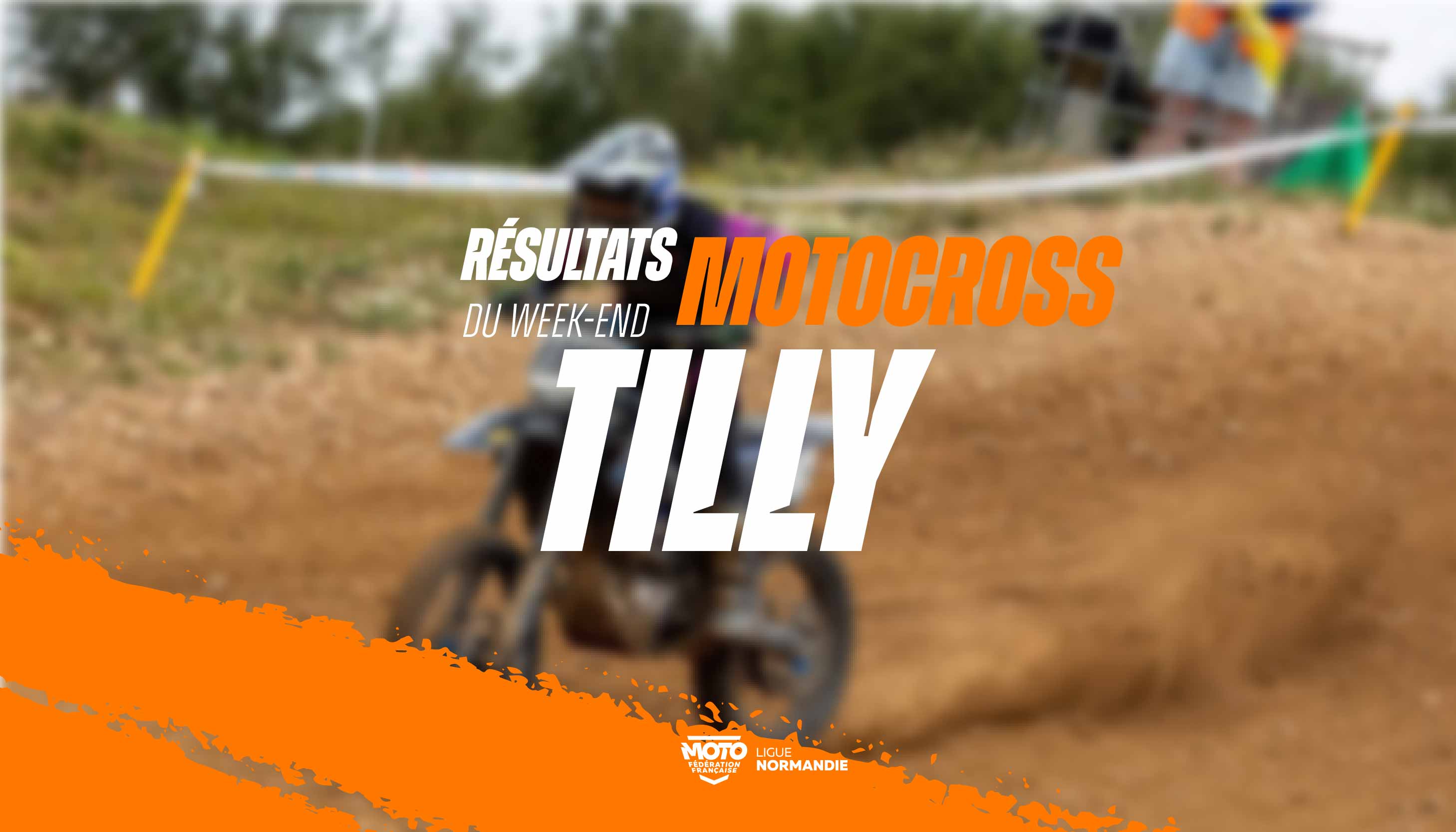 Motocross | Résultat de l’épreuve de Tilly sur Seulles !